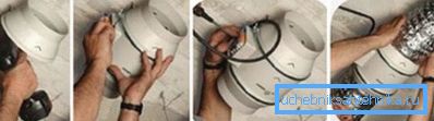 На фотографијата - инсталација на вентилаторот на каналот На фотографијата - инсталација на вентилаторот на каналот